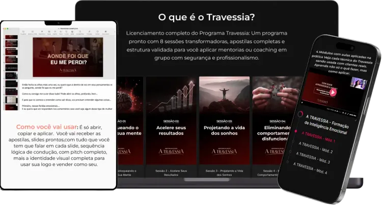 Programa A Travessia: licenciamento completo, oito sessões transformadoras, apostilas e estrutura validada